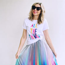 All The Things Slogan Tee